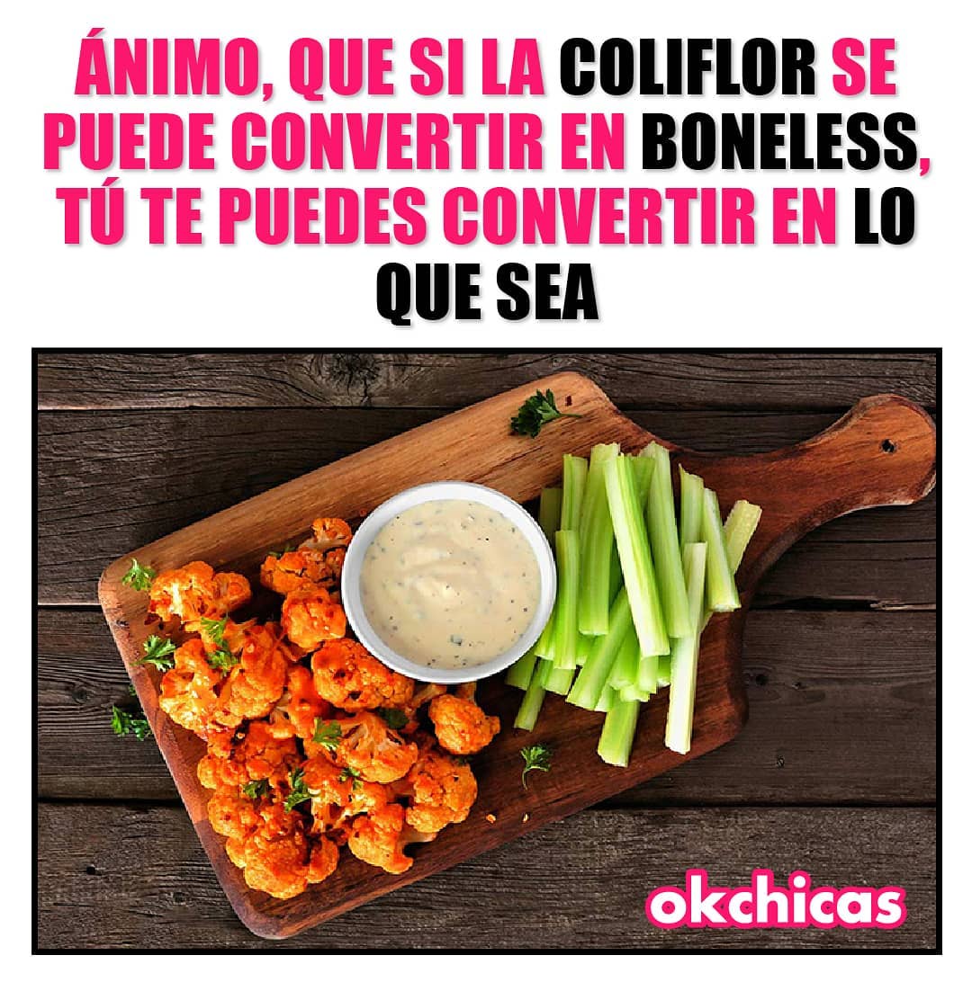 Nimo Que Si La Coliflor Se Puede Convertir En Boneless T Te Puedes