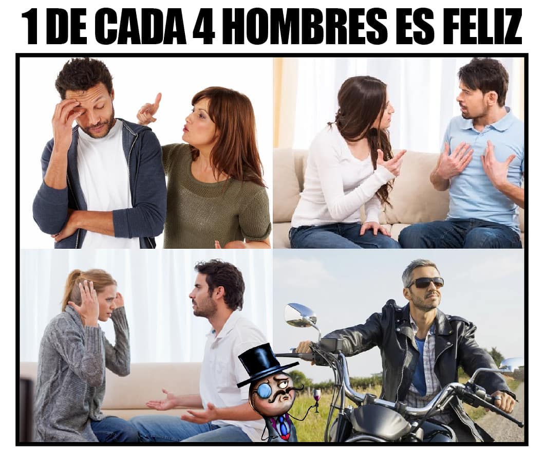 1 De Cada 4 Hombres Es Feliz Memes 7305