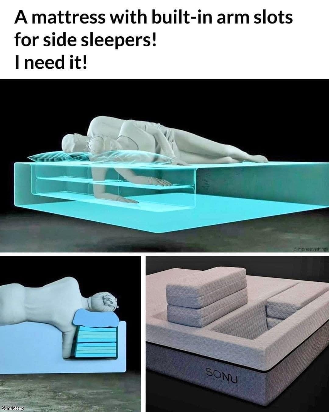 A Mattress With Built in Arm Slots For Side Sleepers I Need It Funny