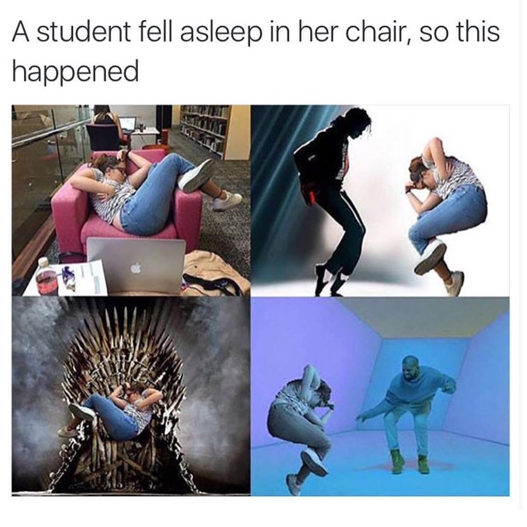 A student fell asleep in her chair, so this happened.