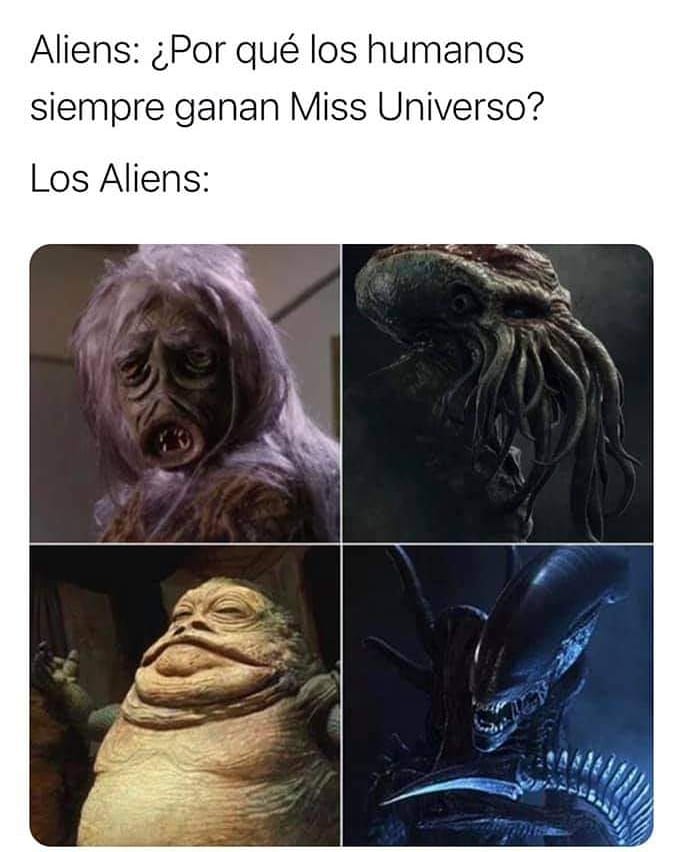 Aliens: ¿Por qué los humanos siempre ganan Miss Universo?  Los Aliens: