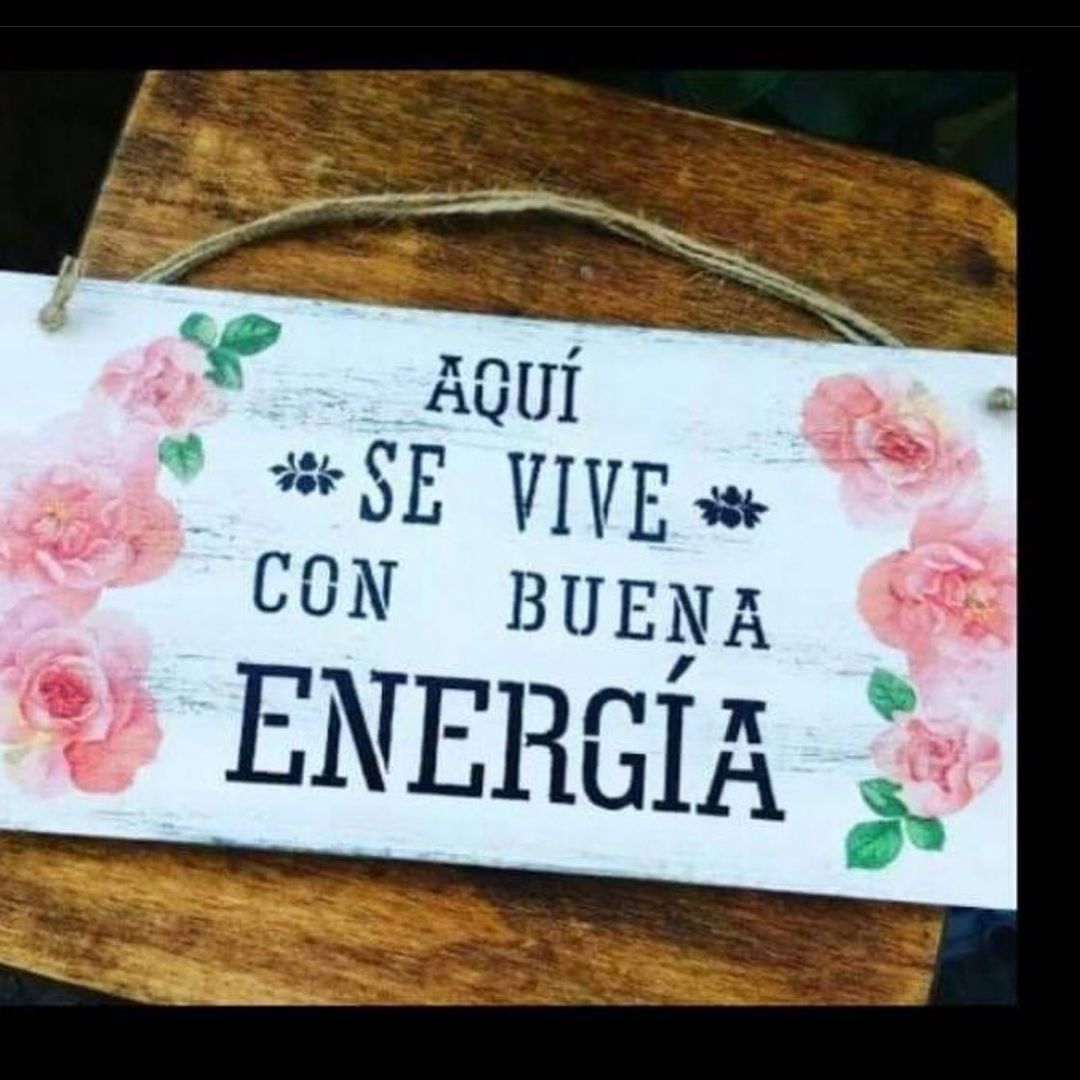 Aquí se vive con buena energía.