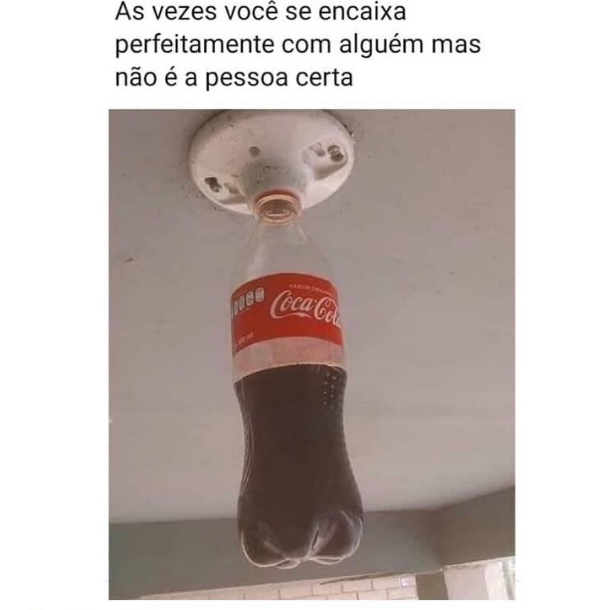 As vezes você se encaixa perfeitamente com alguém mas não é a pessoa certa.