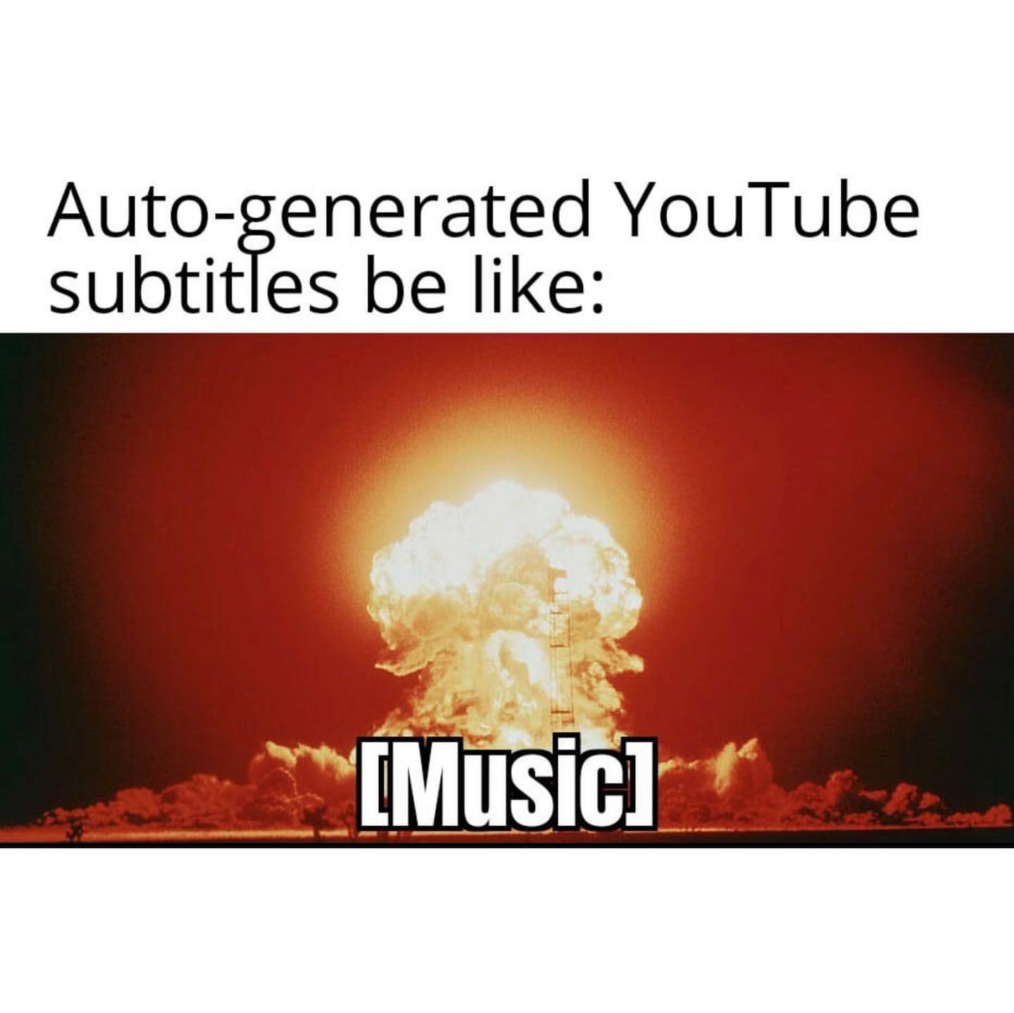 Auto-generated YouTube subtitles be like: [Music]