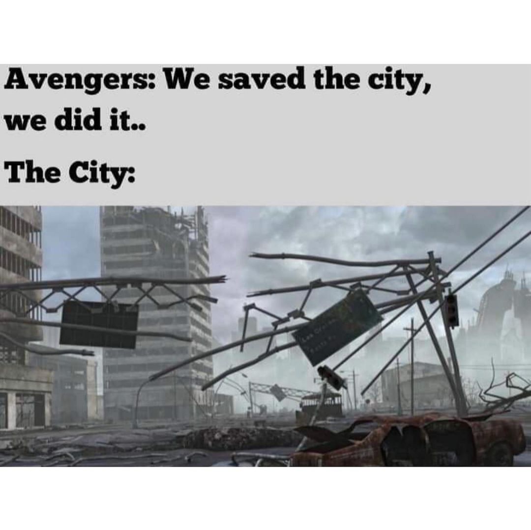 Avengers: We saved the city, we did it..  The City: