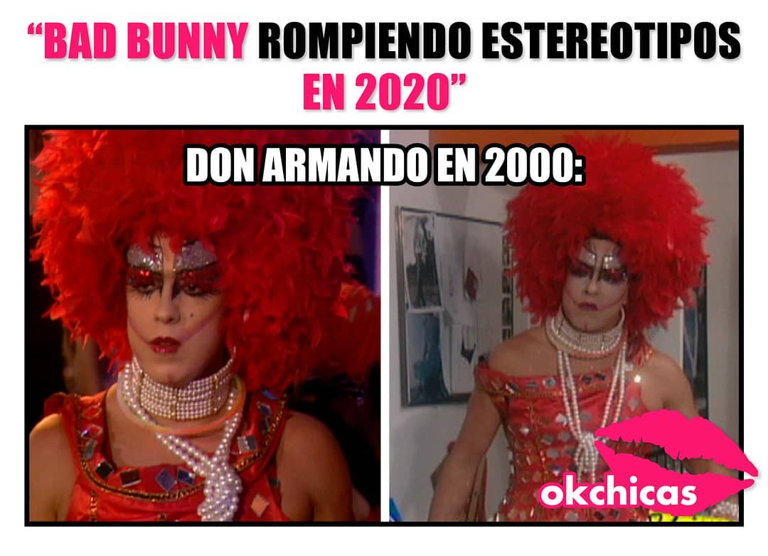 "Bad Bunny rompiendo estereotipos en 2020".  Don Armando en 2000:
