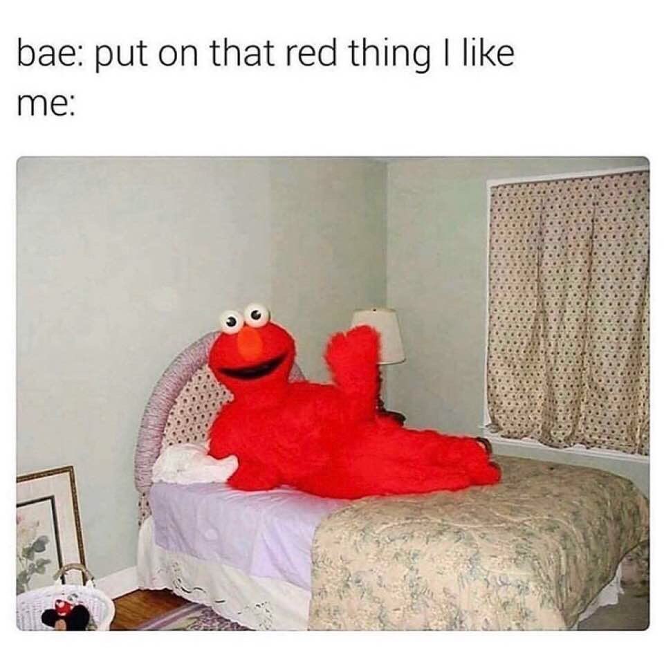 Bae Put On That Red Thing I Like Me Funny