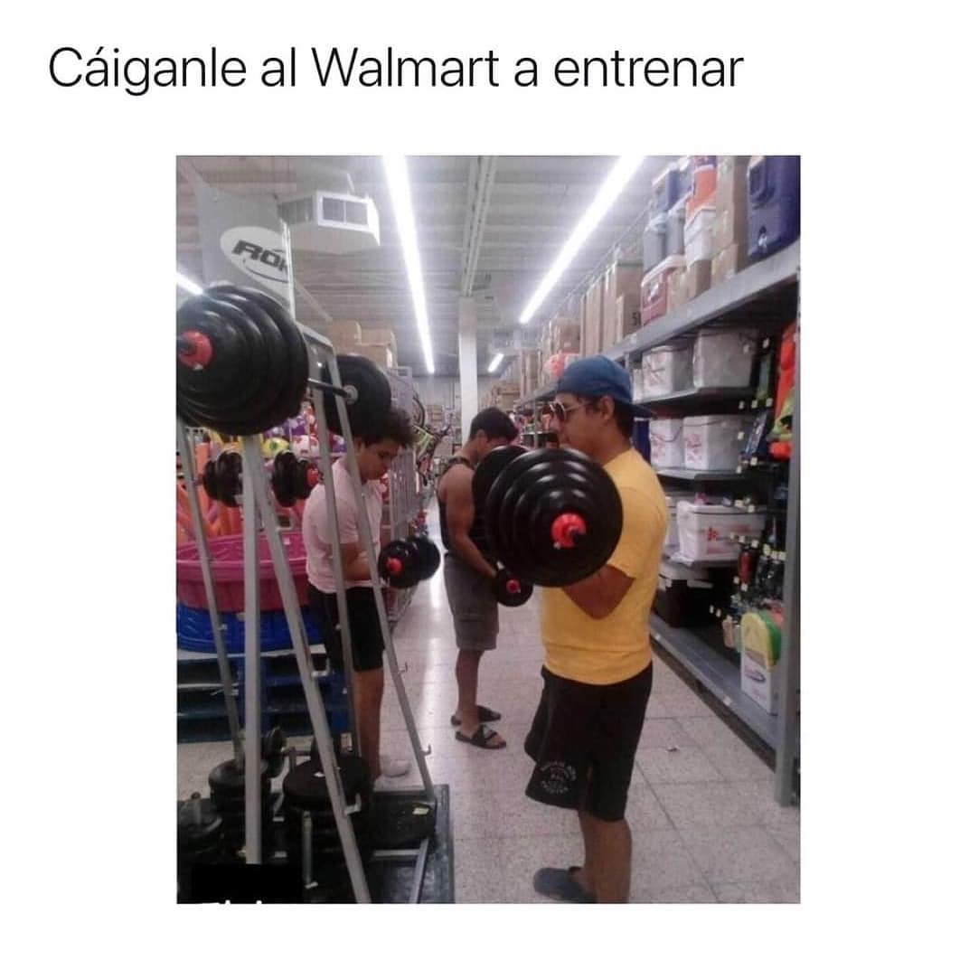 Cáiganle al Walmart a entrenar.