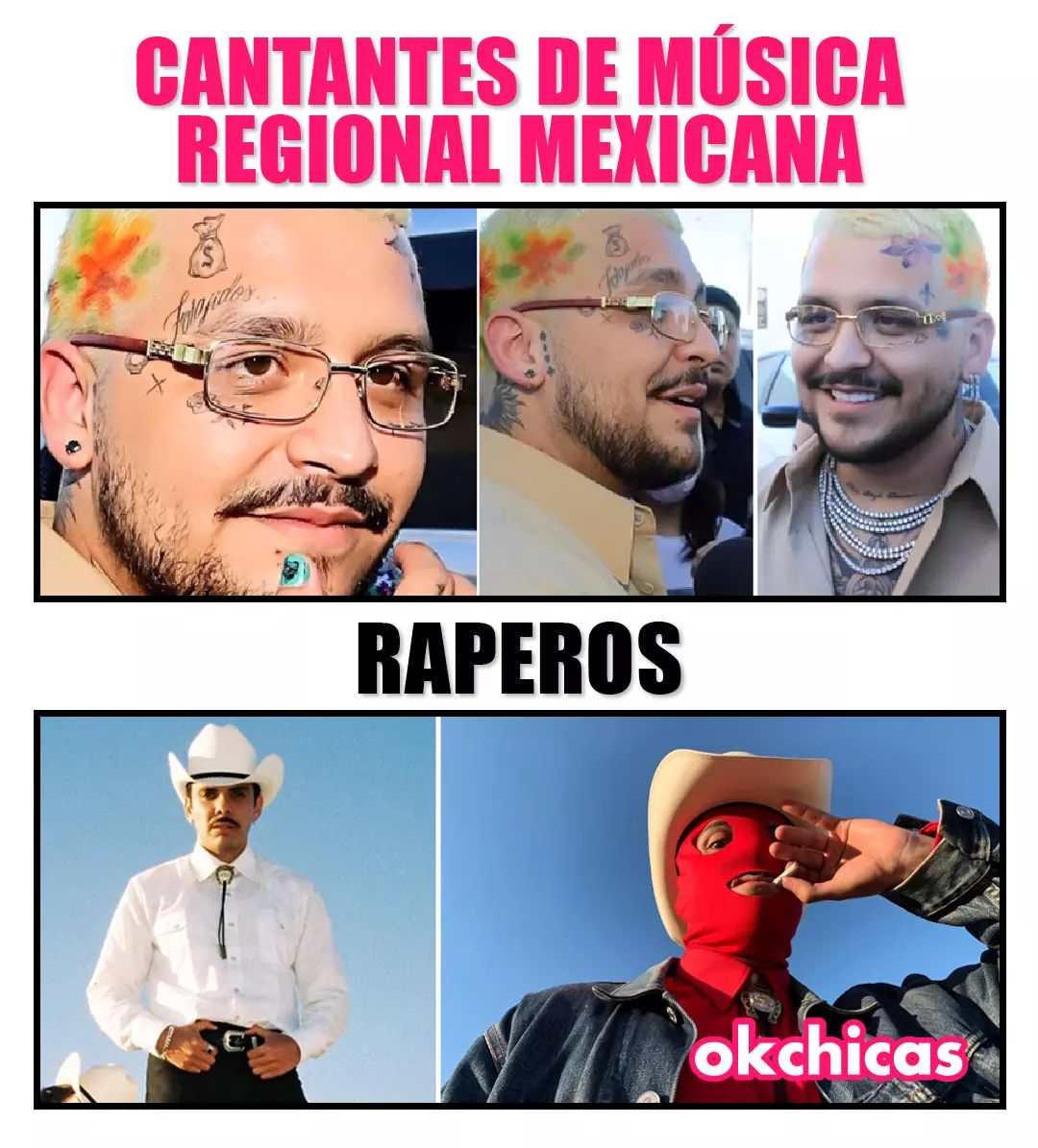 Cantantes de música regional mexicana. Raperos.