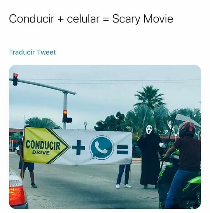 Conducir + celular = Scary Movie.
