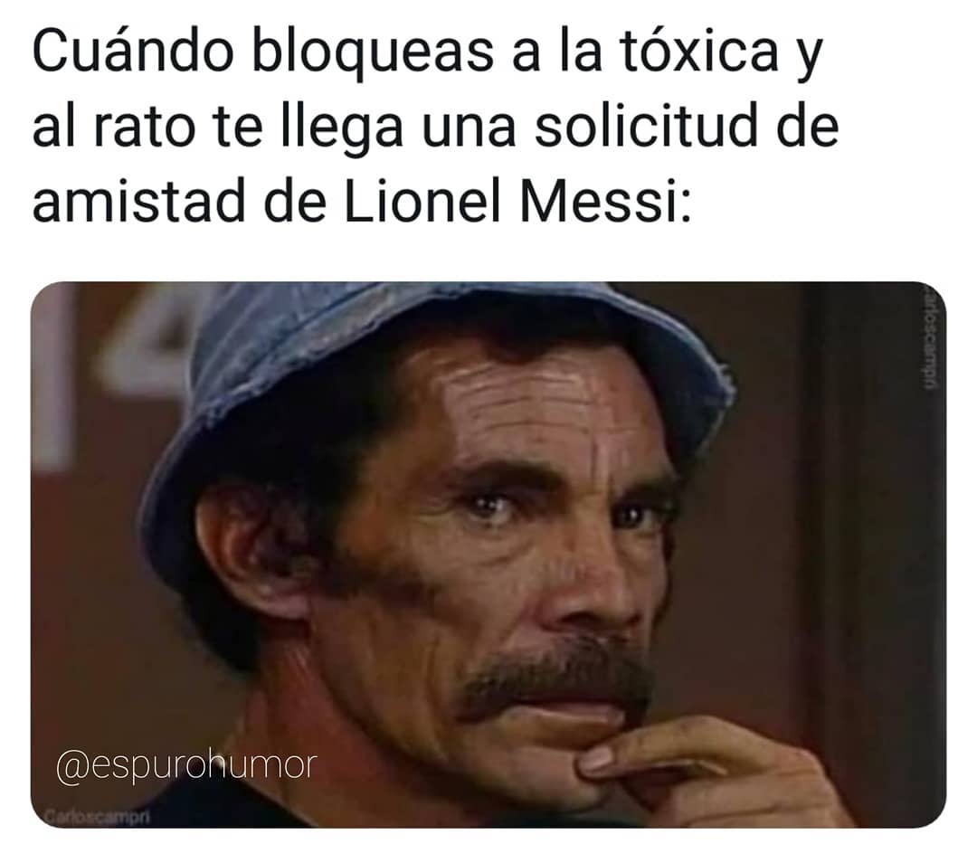 Cuándo bloqueas a la tóxica y al rato te llega una solicitud de amistad de Lionel Messi: