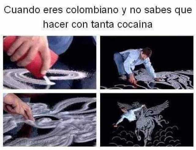 Cuando eres colombiano y no sabes que hacer con tanta cocaína.