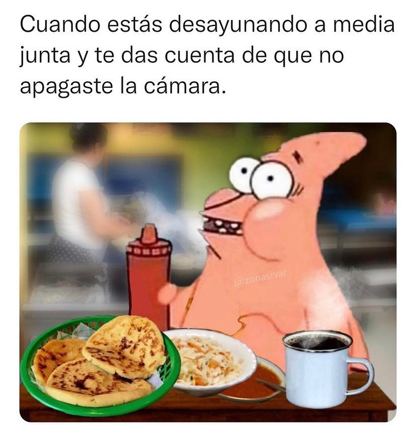 Cuando estás desayunando a media junta y te das cuenta de que no apagaste la cámara.