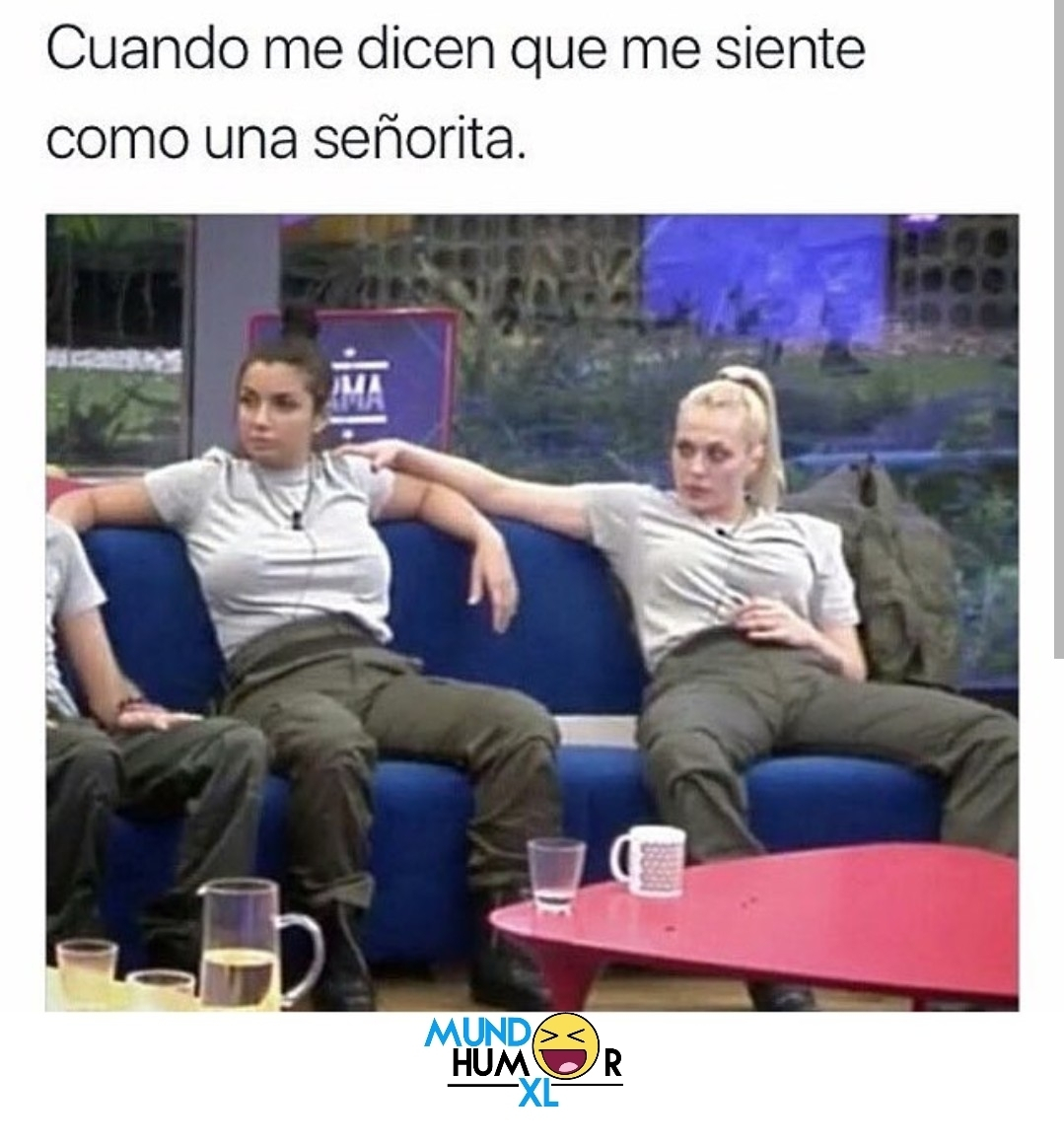 Cuando me dicen que me siente como una señorita.