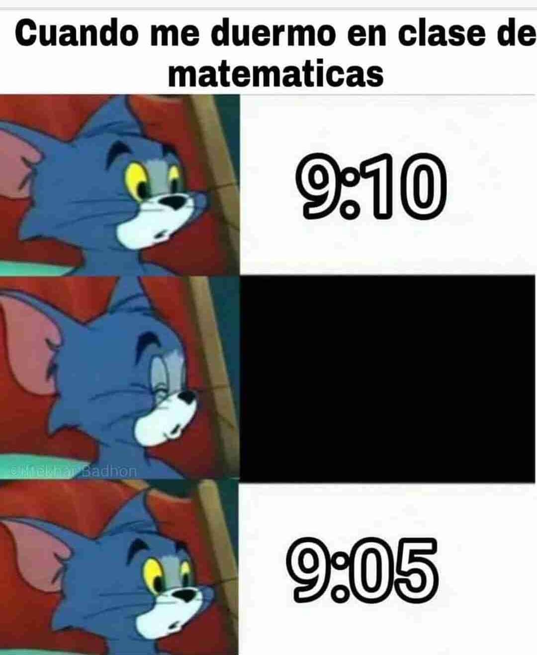 Cuando me duermo en clase de matematicas.
