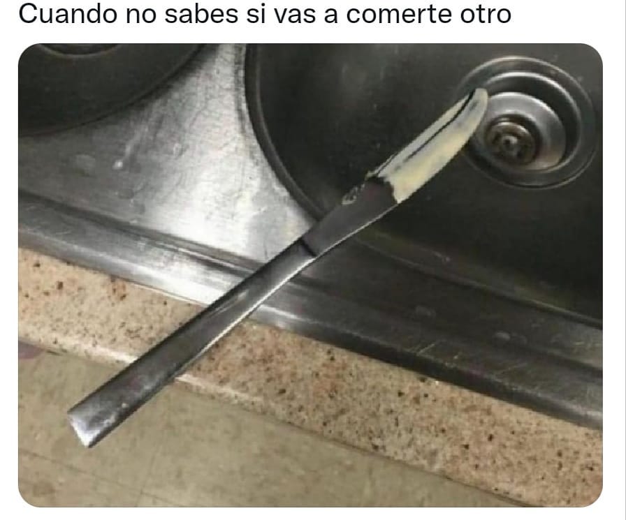 Cuando no sabes si vas a comerte otro.