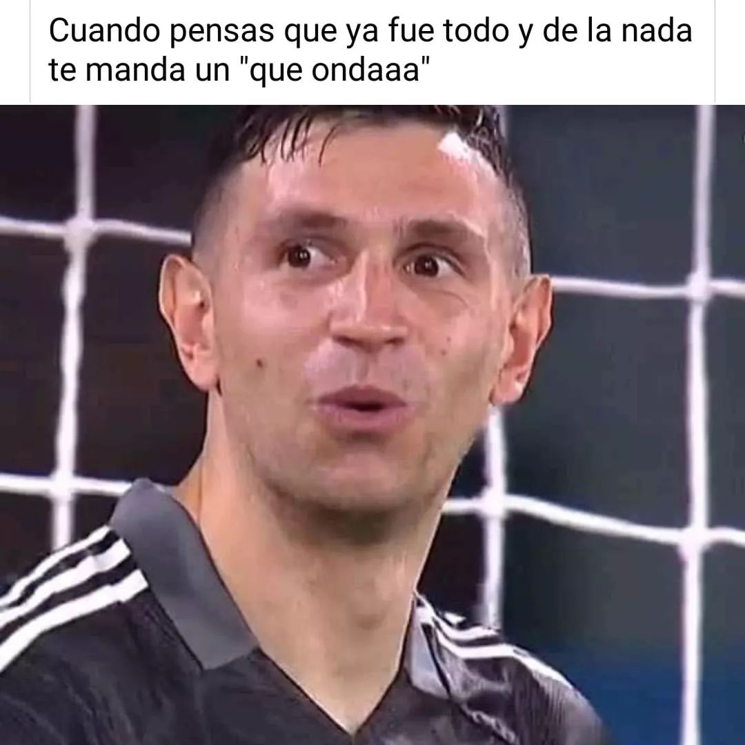 Cuando pensas que ya fue todo y de la nada te manda un "que ondaaa".