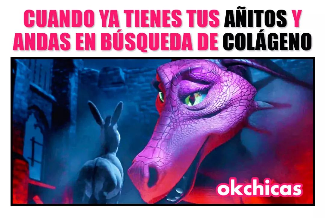 Cuando ya tienes tus añitos y andas en búsqueda de colágeno.