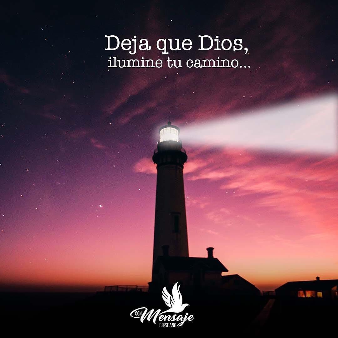 Deja Que Dios Ilumine Tu Camino Frases