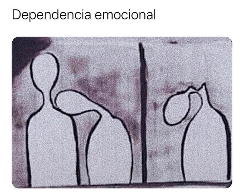 Dependencia emocional.