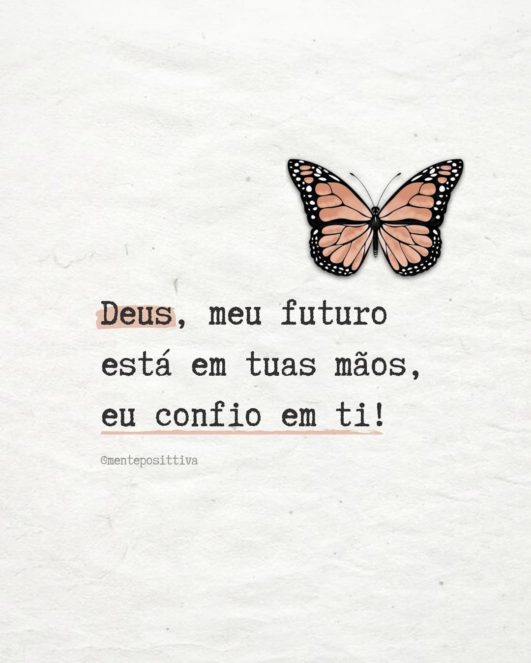 Deus, meu futuro está em tuas mãos, eu confio em ti!