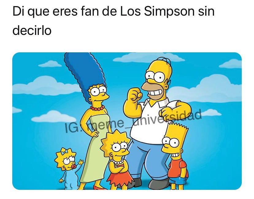 Di que eres fan de Los Simpson sin decirlo.