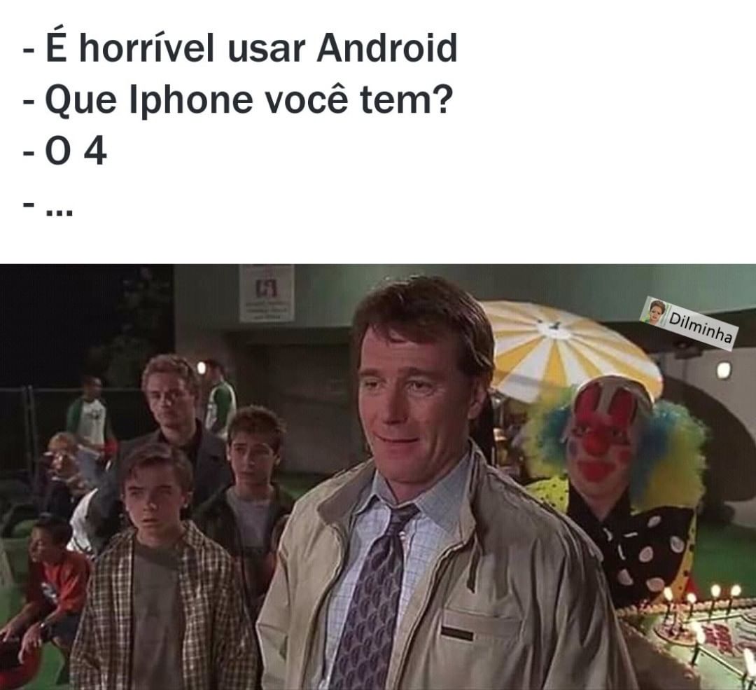 É horrível usar Android. Que iPhone você tem? 04.