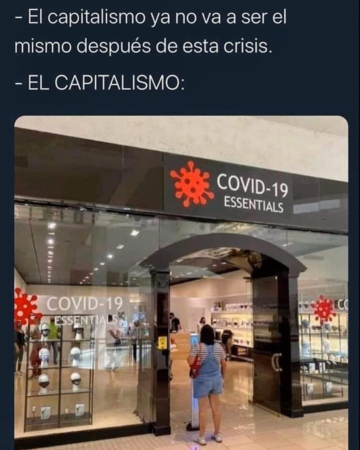 El capitalismo ya no va a ser el mismo después de esta crisis. El capitalismo: CoviD-19 Essentials.