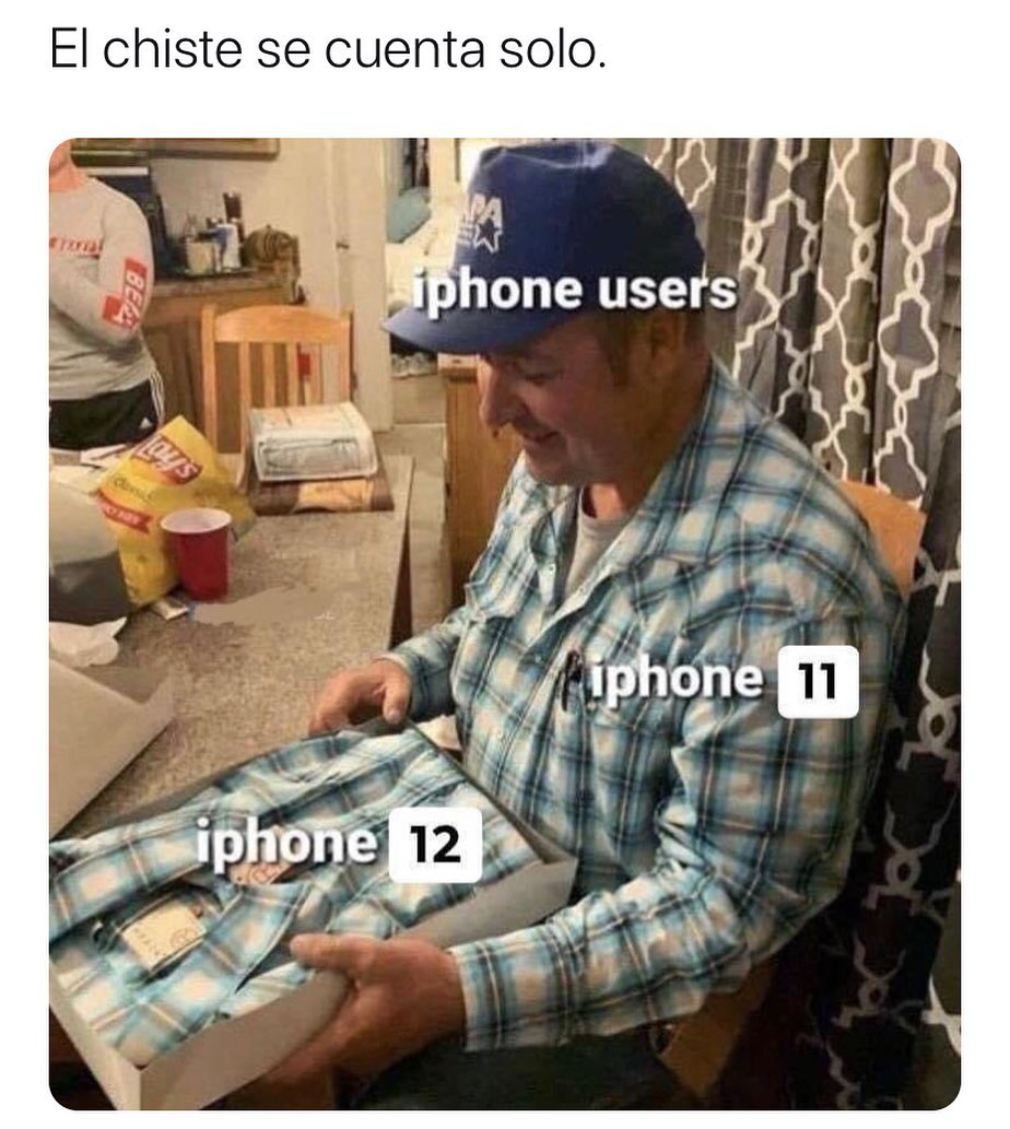 El chiste se cuenta solo.  Iphone users. Iphone 11. Iphone 12.