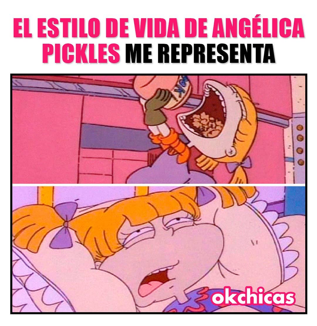 El estilo de vida de Angélica Pickles me representa.