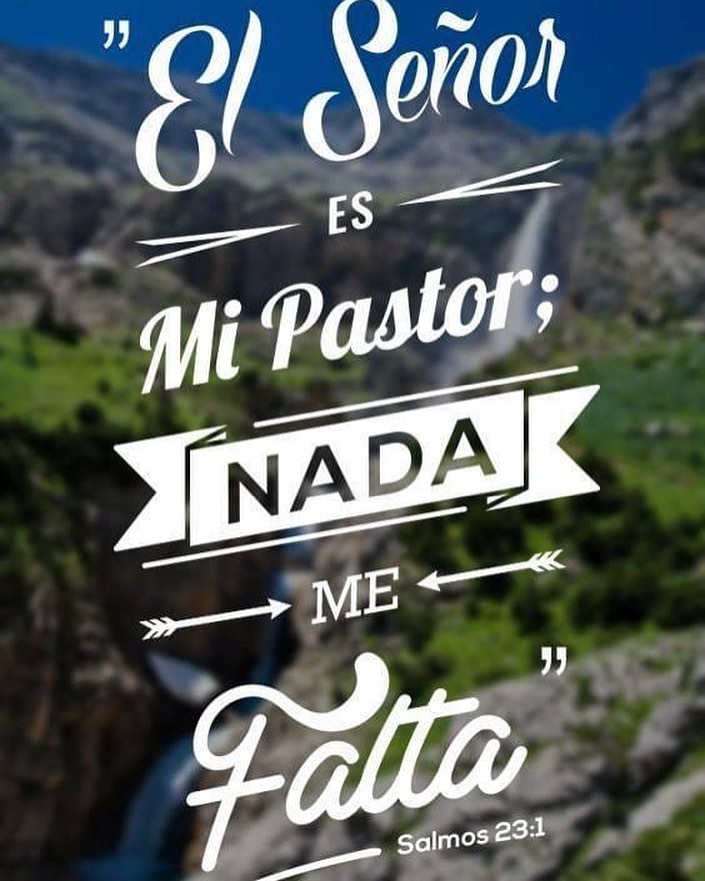 El Se Or Es Mi Pastor Nada Me Falta Salmos Frases