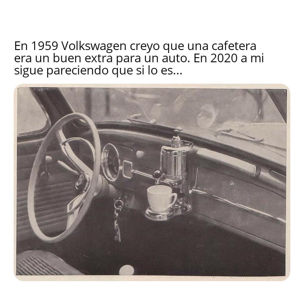 En 1959 Volkswagen creyó que una cafetera era un buen extra para un auto. En 2020 a mí sigue pareciendo que sí lo es...