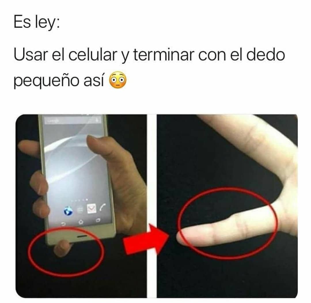Es ley: Usar el celular y terminar con el dedo pequeño así.