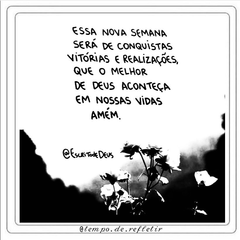 Essa nova semana será de conquistas, vitórias e realizações que o melhor de Deus aconteça em nossas vidas, amém.