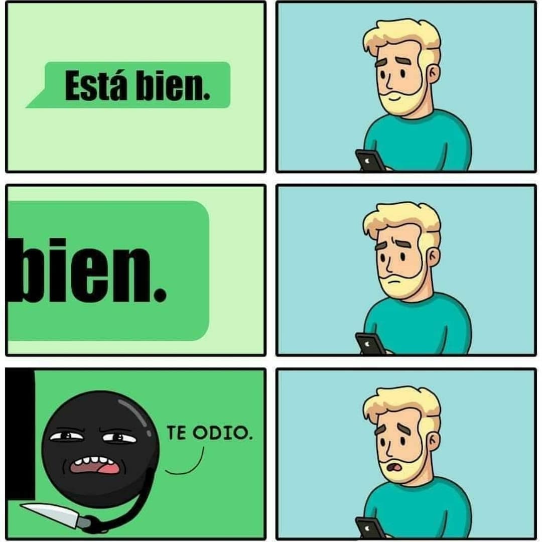 Muy bien tu