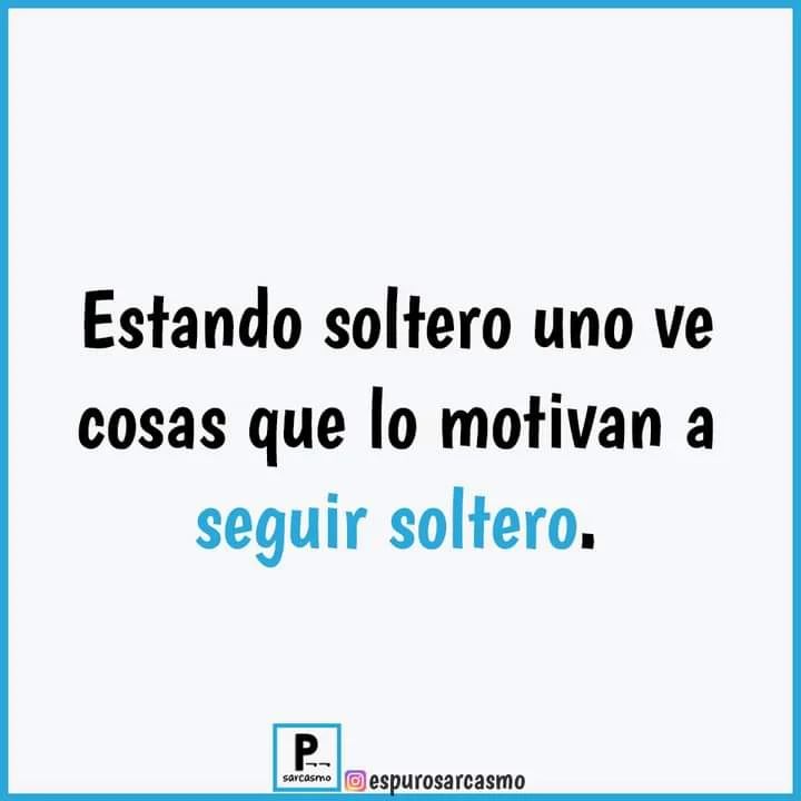 estando-soltero-uno-ve-cosas-que-lo-motivan-a-seguir-soltero-memes