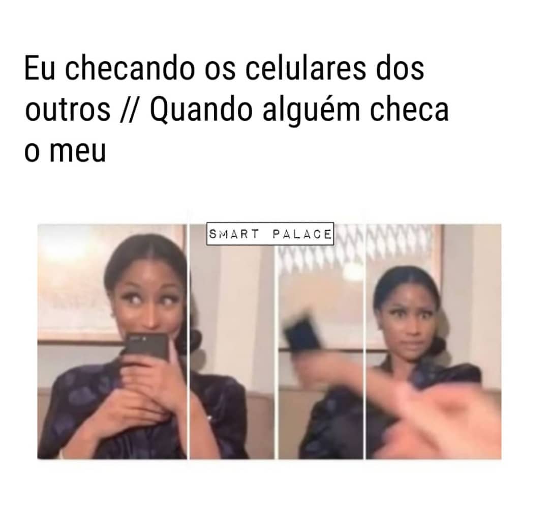 Quando Pego O Celular Da Pessoa E Derrubo Ele No Ch O Sem Querer Quebrou N O Memes