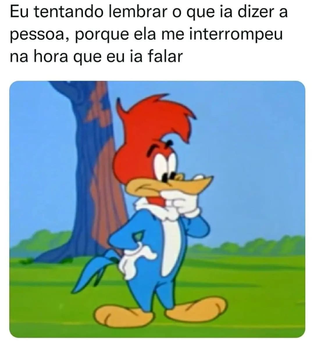 Eu Tentando Lembrar O Que Ia Dizer A Pessoa Porque Ela Me Interrompeu