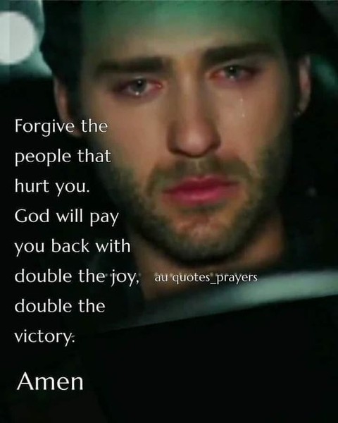 Forgive the people that hurt you. God will pay you back with double the joy, double the victory. Amen.