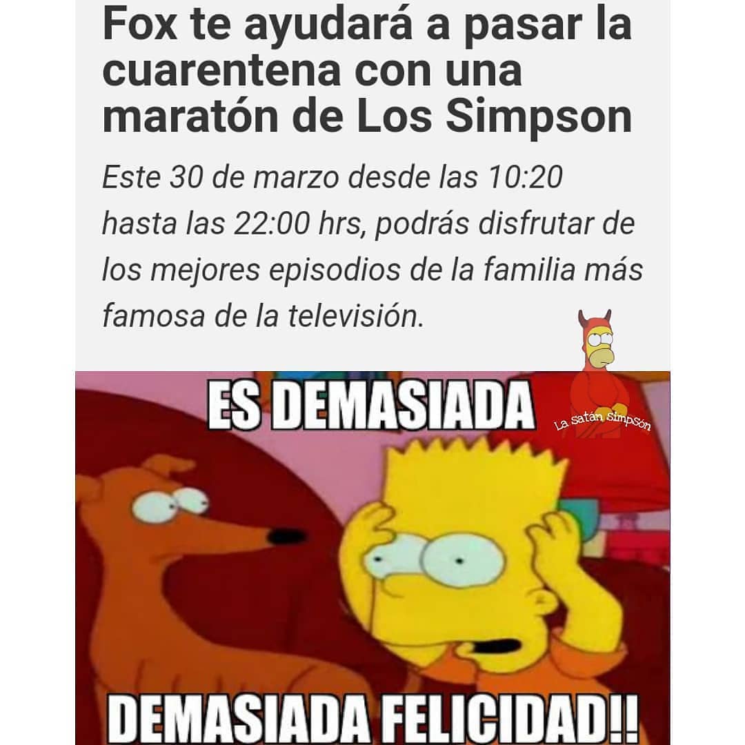 Fox te ayudará a pasar la cuarentena con una maratón de Los Simpson.  Este 30 de marzo desde las 10:20 hasta las 22:00 hrs, podrás disfrutar de los mejores episodios de la familia más famosa de la televisión.  Es demasiada, demasiada felicidad!!