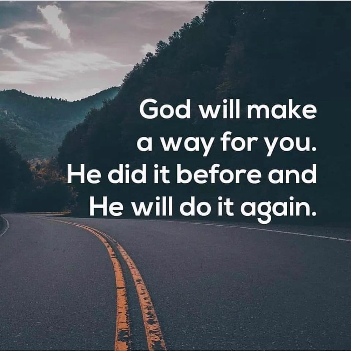 God will make a way for you. He did it before and He will do it again.