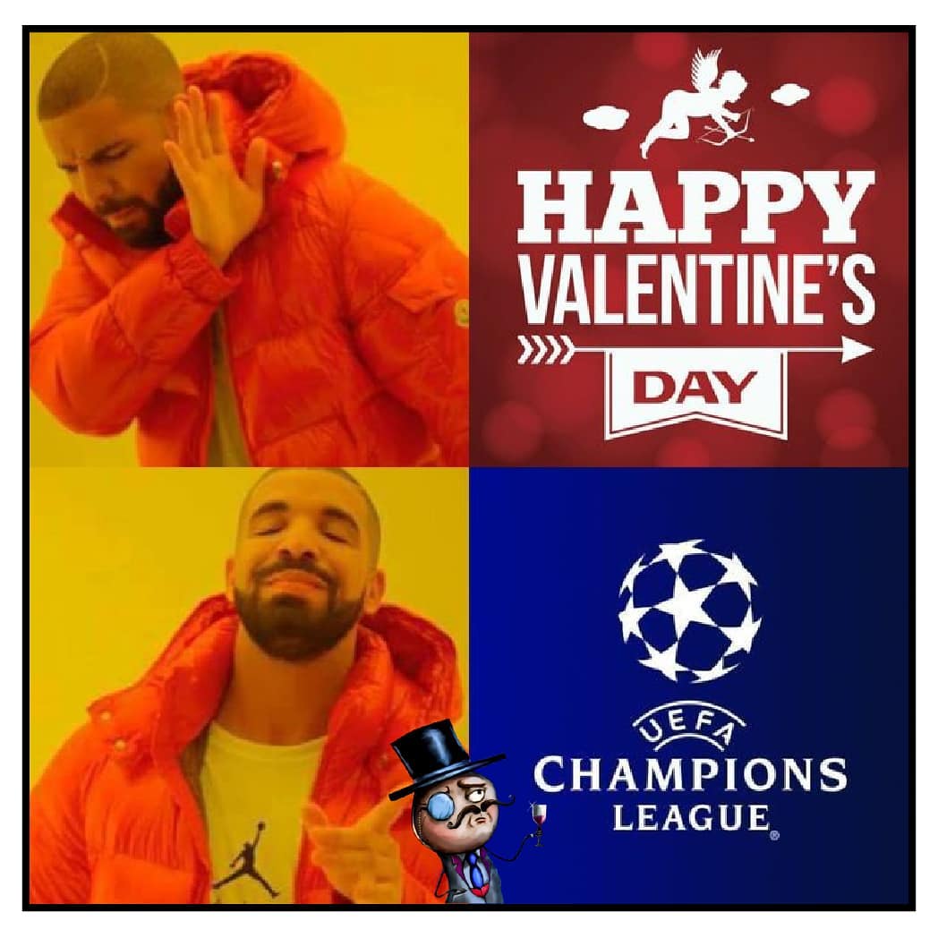 Happy valentine's day. Champions league.