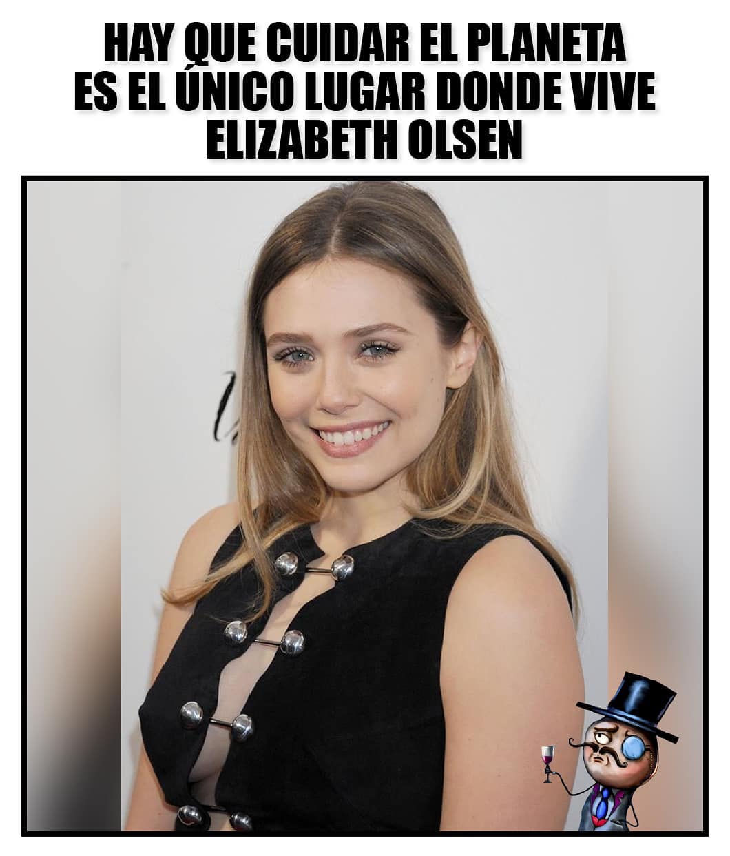 Hay que cuidar el planeta es el único lugar donde vive Elizabeth Olsen.