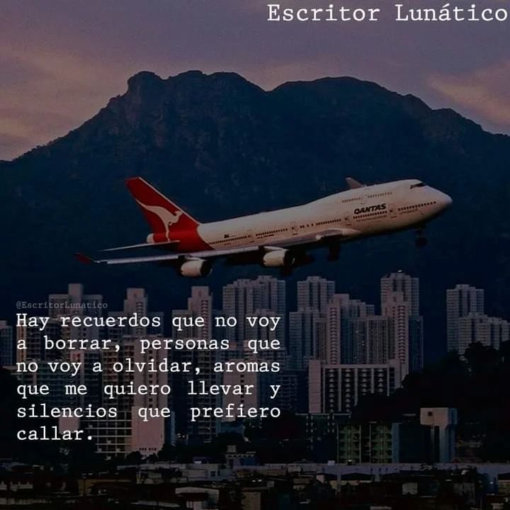 Hay recuerdos que no voy borrar, personas que no voy a olvidar, aromas que  me quiero llevar y silencios que prefiero callar. - Frases