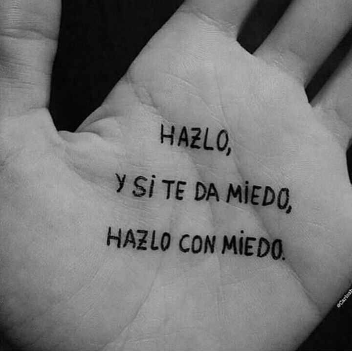 hazlo-y-si-te-da-miedo-hazlo-con-miedo-frases