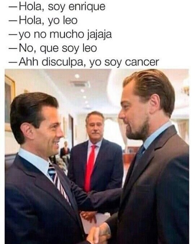 Hola, soy enrique. Hola, yo leo. Yo no mucho jajaja. No, que soy leo. Ahh disculpa, yo soy cancer.