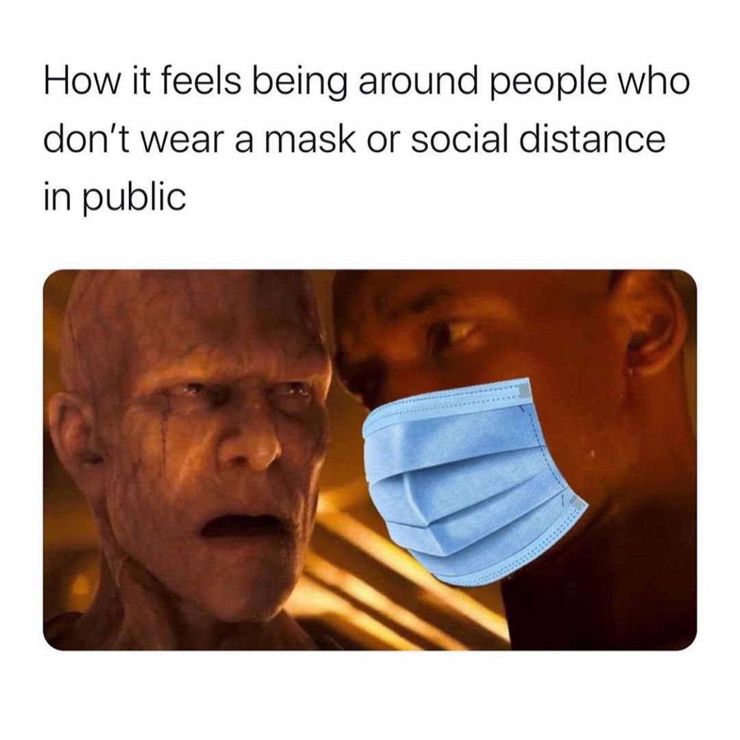 How it feels being around people who don't wear a mask or social distance in public.