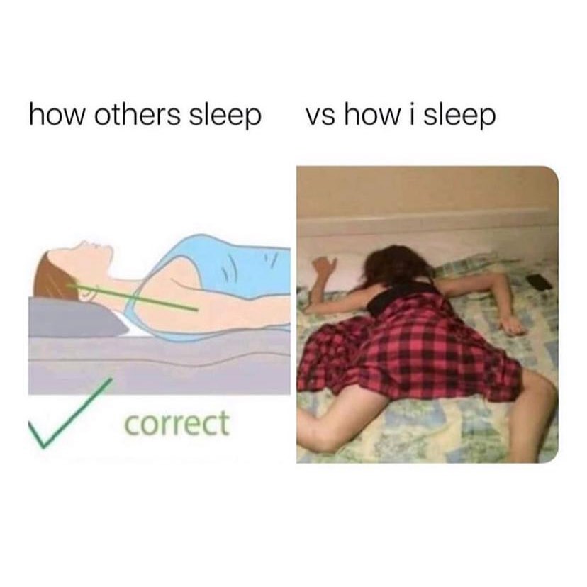 How others sleep: correct vs how I sleep. - Funny