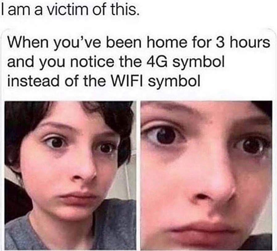 I am a victim of this. When you've been home for 3 hours and you notice the 4G symbol instead of the WIFI symbol.