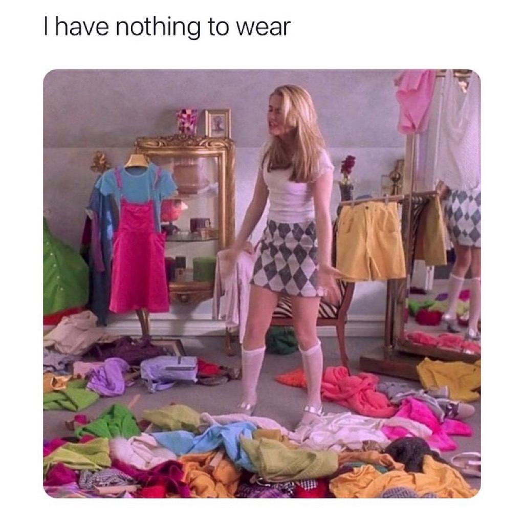 I Have Nothing To Wear Funny